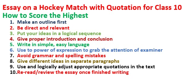 Tips to score maximum marks in the essay on a hockey match with quotations for 10th class.