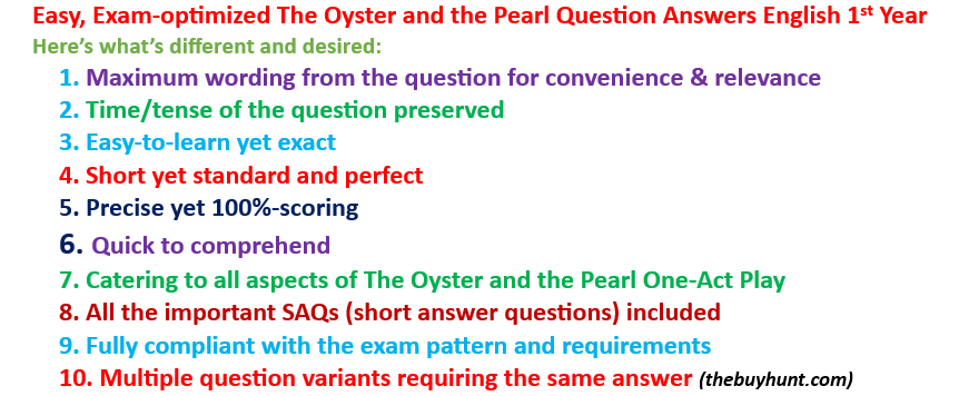The Oyster and the Pearl question answers play 3 English 1st year